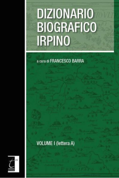 DIZIONARIO BIOGRAFICO IRPINO