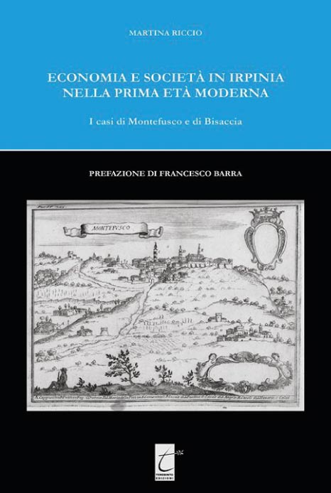 ECONOMIA E SOCIETÀ IN IRPINIA NELLA PRIMA ETÀ MODERNA