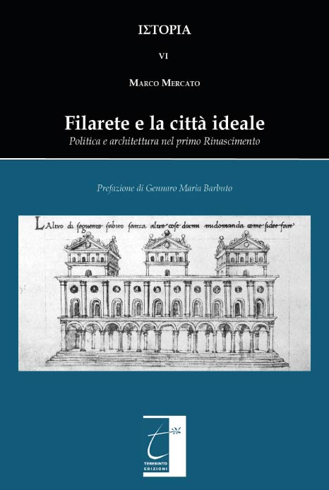 FILARETE E LA CITTÀ IDEALE
