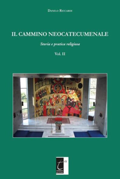 IL CAMMINO NEOCATECUMENALE (VOL. 2)