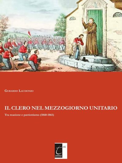IL CLERO NEL MEZZOGIORNO UNITARIO