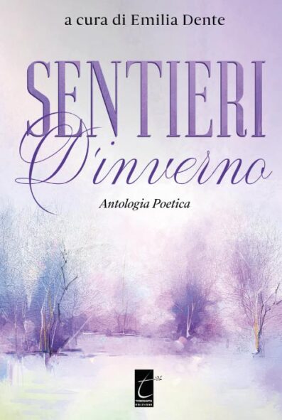 SENTIERI D'INVERNO