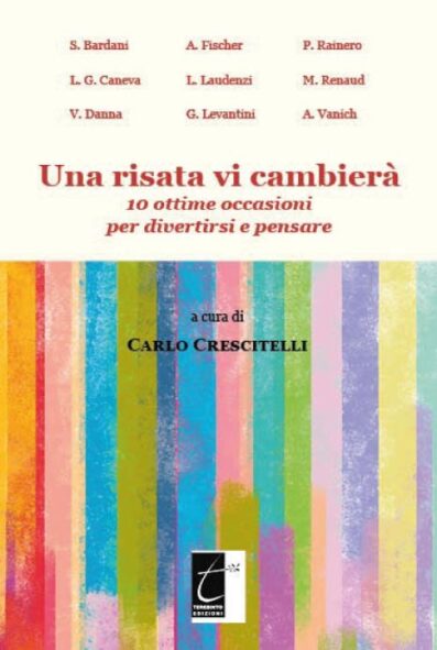 UNA RISATA VI CAMBIERÀ