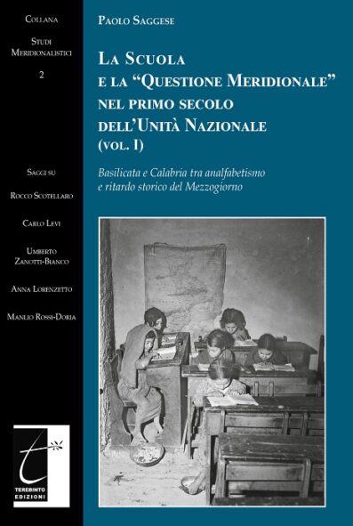 La Scuola e la “Questione Meridionale” nel primo secolo dell’Unità Nazionale (vol. I)