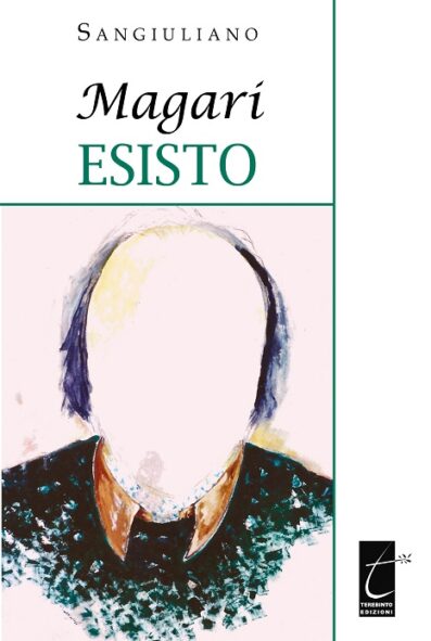 MAGARI ESISTO