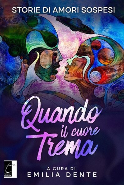 QUANDO IL CUORE TREMA