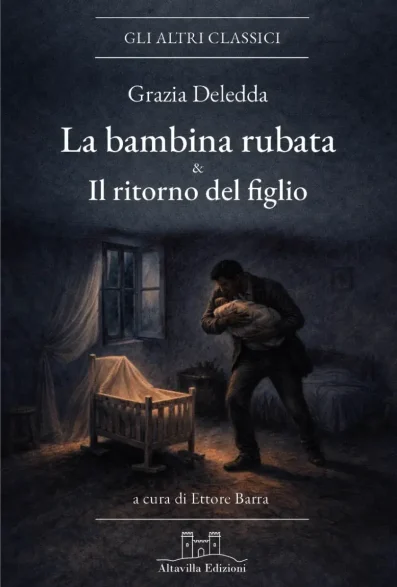 La bambina rubata e Il ritorno del figlio