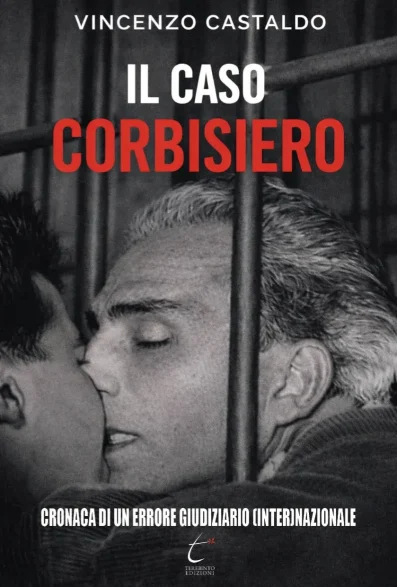 Copertina de Il caso Corbisiero di Vincenzo Castaldo – Terebinto Edizioni, collana Storia Meridionale