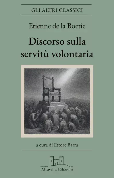 DISCORSO SULLA SERVITÙ VOLONTARIA